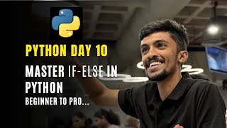 Day - 10: Conditional Statements explained(if, elif, else) #python #coding