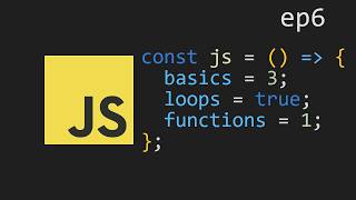 JavaScript Basics - Loops and Functions | Web Development Tutorial - Ep 6