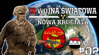 III WOJNA ŚWIATOWA NOWA KRUCJATA | Powolna utrata kontroli | EP02 PL | MAPPING