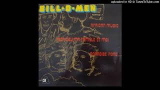 BILL-O-MEN: MON DIEU,MA FAMILLE ET MOI - A/C: Bill Patrick THOMAS - Chant: Linford JOHN