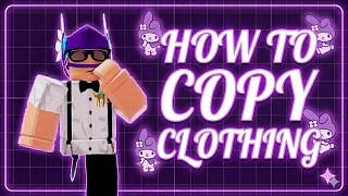 [NEW] How to COPY CLOTHING on Roblox | Full Guide 2026