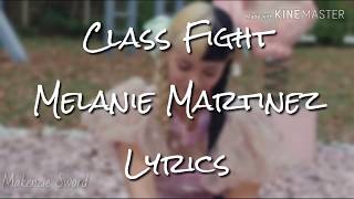 Class Fight (Melanie Martinez) Lyrics
