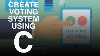 Create VOTING system using C language.....