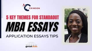 5 Key Themes to Include in MBA Application Essays - How to Organise your MBA Admission Essay