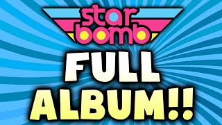 Starbomb - FULL ALBUM