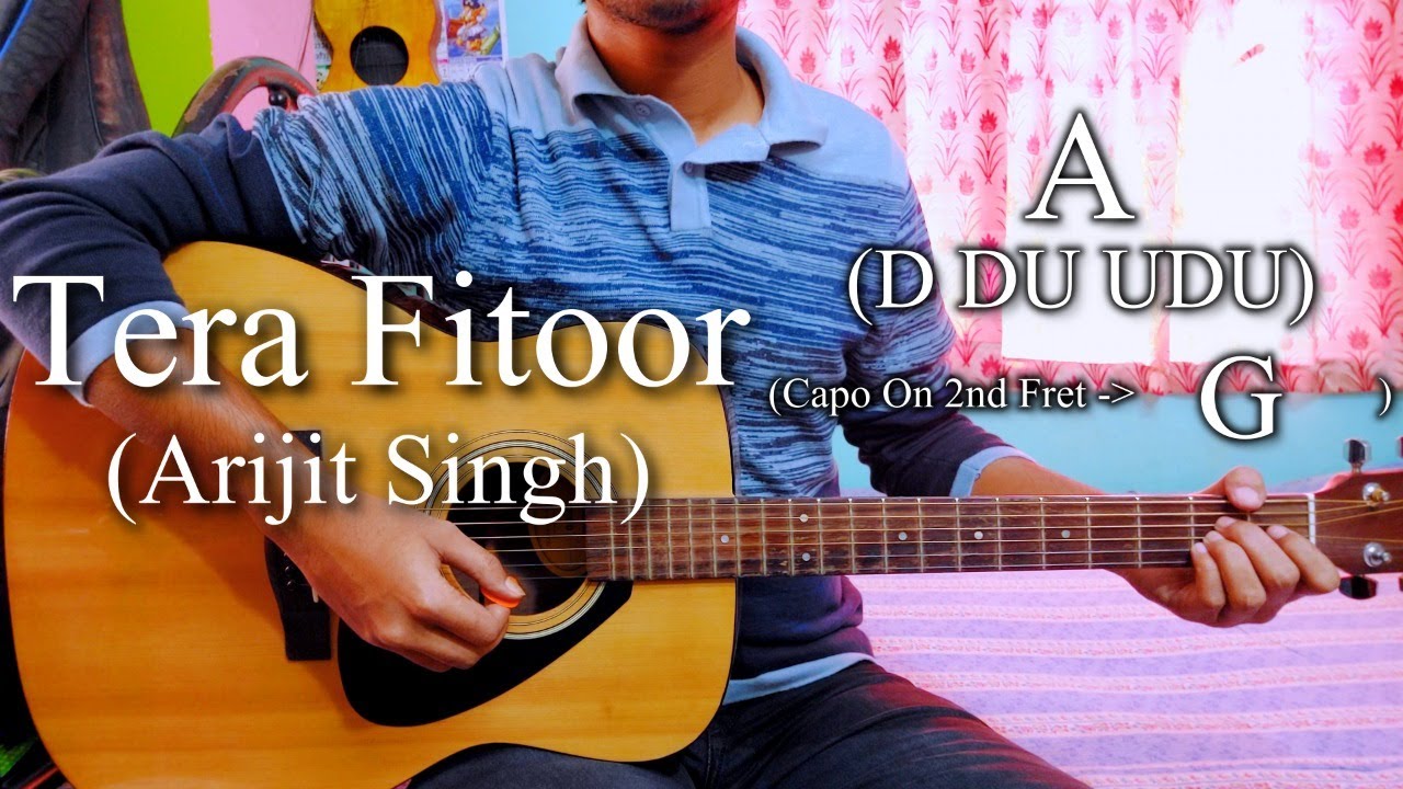 Tera Fitoor | Arijit Singh | Genius | Guitar Chords Lesson+Cover ...