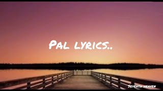 Pal Song Lyrics - Jalebi|Arijit Singh| Shreya Ghoshal| Rhea & Varun|Javed-Mohsin #palsong #jalebi