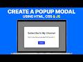 How to Create a Popup Modal with HTML, CSS & JS