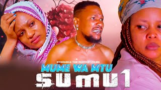 MUME WA MTU SUMU ( EPISODE 1)