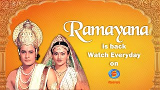 Ramayan is back! Watch Everyday on DD National