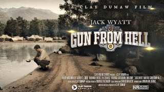 Jack Wyatt and the Gun from Hell - FULL MOVIE