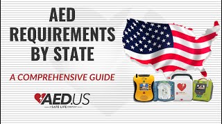 AED Laws by State: What You Need to Know to Stay Compliant and Save Lives