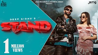 Stand (Official Video) Deep Sidhu | Kv Singh | Jaggi Sanghera | Punjabi Songs 2023  Jass Records