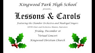 Lessons \u0026 Carols Concert 2020 - KPHS Chamber Orchestra and Madrigal Singers