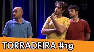 IMPROVÁVEL - TORRADEIRA #19