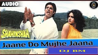 Jane Do Jane Do Mujhe - Hindi Competition Mix 2020 - Dj Bm Remix