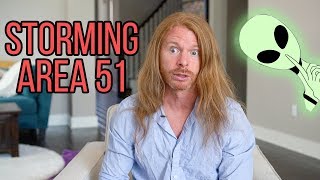 Storming Area 51 - Ultra Spiritual Life Ep. 166