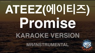 [짱가라오케/노래방] ATEEZ(에이티즈)-Promise (MR/Instrumental) [ZZang KARAOKE]