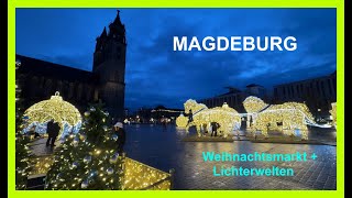 Magdeburg-Weihnachtsmarkt und Lichterwelten (Dez 2023)