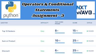 Operators & Conditional Statements | Assignment - 3 Answers | Python | NxtWave | CCBP 4.0