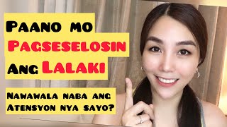 7 BAGAY NA PINAG SESELOSAN NG MGA LALAKI | Cherryl Ting