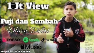 Lagu Rohani || PUJI DAN SEMBAH || DHIVO DOLAT || MV