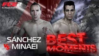 FCE 2: Sergio Sanchez vs Masoud Minaei - Best moments