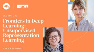 DeepMind x UCL | Deep Learning Lectures | 10/12 |  Unsupervised Representation Learning