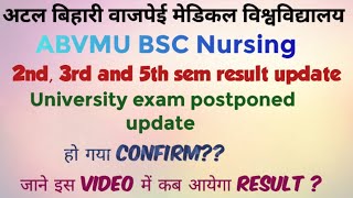 ABVMU BSC Nursing.#,🥰 2nd, 3rd and 5th sem result update and university exam postponed update.