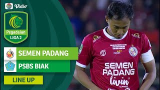 Semen Padang Vs PSBS Biak | Line Up & Kick Off Pegadaian Liga 2 2023/24