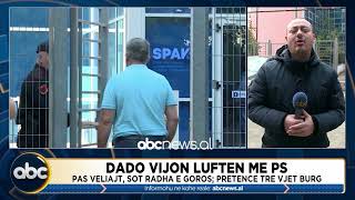 Dado vijon luften me PS/ Pas Veliajt, sot radha e Goros; pretence tre vjet burg