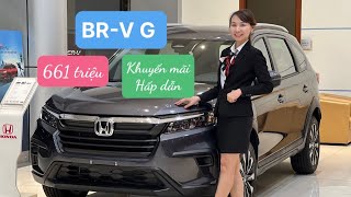 Honda BR-V G 2023 Màu Xám Quá Đẹp/ Khuyến Mãi Hấp Dẫn Giảm Tiền Mặt,Bảo Hiểm, Phụ Kiện/ BR-V 2023