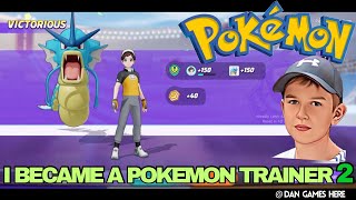 I became a Pokemon trainer Part2