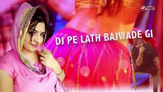 DJ Pe lath Bajwa latest song like
