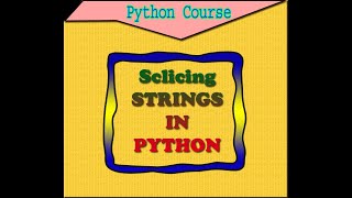 String Slicing In Python | Python Course Part7 | Strings | Sclicing | Email Slicer