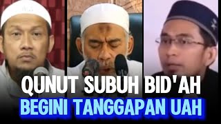 Qunut subuh Bid'ah  Penjelasan dan sindiran dari #uah  untuk Ustadz salafi #hukumqunutsubuh #salafi