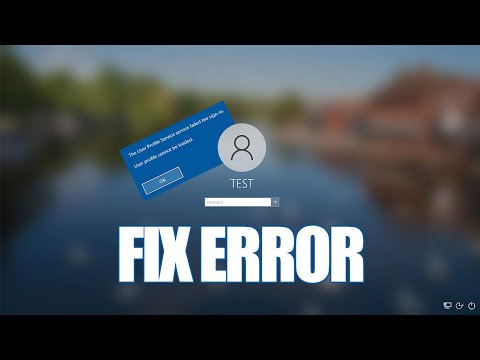 How to fix User Profile Service Failed