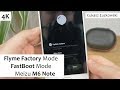 Meizu M6 Note Flyme Factory Mode and FastBoot Mode | How to enable/disable