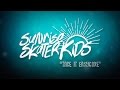 Sunrise Skater Kids - Take It Easycore [Official Video]