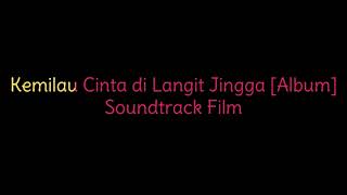 Kemilau Cinta di Langit Jingga Album   Soundtrack Film