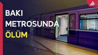 Bakı metrosunda sərnişin öldü - APA TV