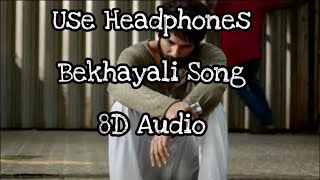 8D Audio|Bekhayali Kabir Singh| Arijit Singh Version|Shahid Kapoor|