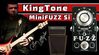 KingTone MiniFUZZ Si // Demo