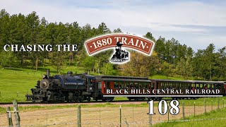 Chasing the 1880 Train | Black Hills Central Railroad #108