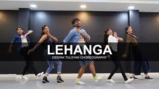 LEHANGA | Deepak Tulsyan Dance Choreography | G M Dance Centre | Jass Manak