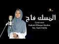 Al Miskufah (Banjari Modern Version) - Nurin Nabila