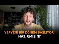 YEPYENİ BİR DÖNEM BAŞLIYOR! HAZIR MISIN? | 18 - 24 KASIM HAFTASI