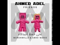 Marshmello & Anne - Marie - FRIENDS Arabic translation _مترجمة friends كلمات اغنية