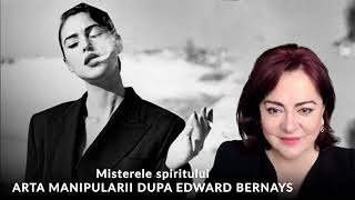 MARCELA FERARU - ARTA MANIPULĂRII DUPĂ EDWARD BERNAYS