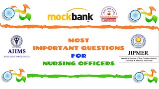 AIIMS & JIPMER Most Important Questions for Nursing Officer Exams Solved With Rationale